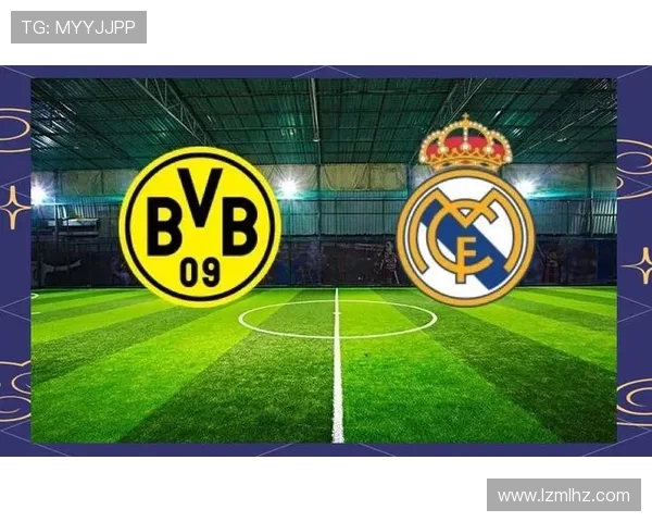 2017年欧冠小组赛皇马与多特蒙德的激烈对决回顾与分析