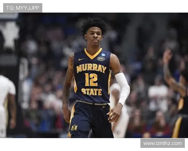 贾莫兰特的篮球之路与未来展望：从新星到领袖的蜕变之旅